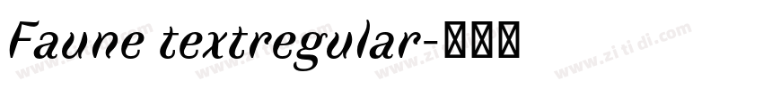Faune textregular字体转换